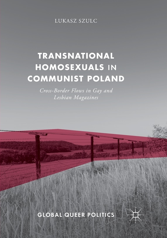 Couverture_Transnational Homosexuals In Communist Poland