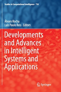 Front cover_Developments And Advances In Intelligent Systems And Applications