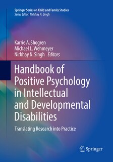Front cover_Handbook of Positive Psychology in Intellectual and Developmental Disabilities