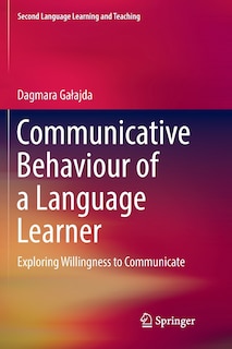 Front cover_Communicative Behaviour Of A Language Learner