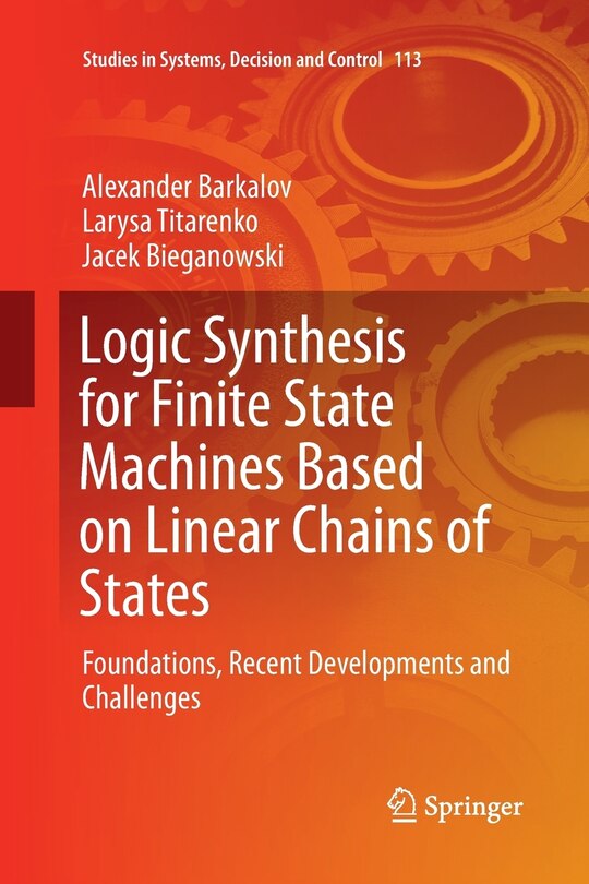 Front cover_Logic Synthesis For Finite State Machines Based On Linear Chains Of States