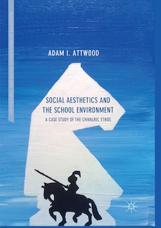 Couverture_Social Aesthetics And The School Environment