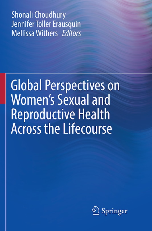 Front cover_Global Perspectives on Women's Sexual and Reproductive Health Across the Lifecourse