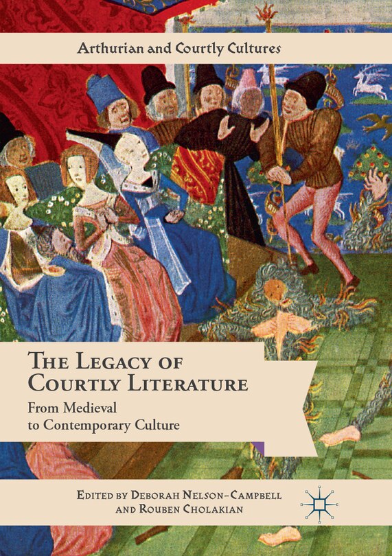 Front cover_The Legacy Of Courtly Literature