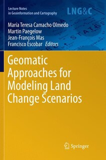 Couverture_Geomatic Approaches for Modeling Land Change Scenarios