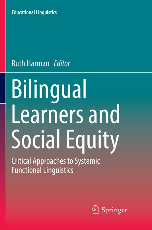 Front cover_Bilingual Learners And Social Equity