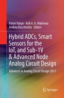 Couverture_Hybrid Adcs, Smart Sensors For The Iot, And Sub-1v