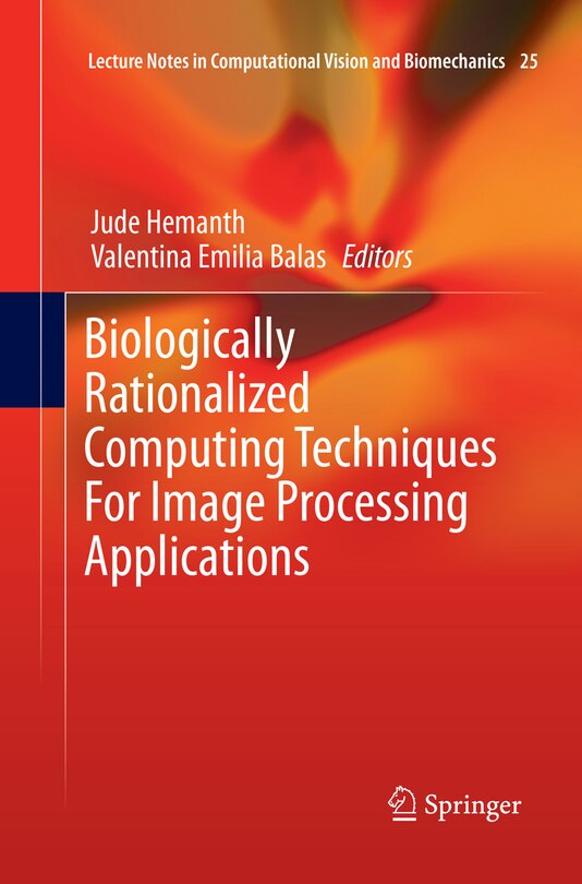 Front cover_Biologically Rationalized Computing Techniques For Image Processing Applications