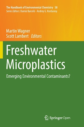 Freshwater Microplastics: Emerging Environmental Contaminants?