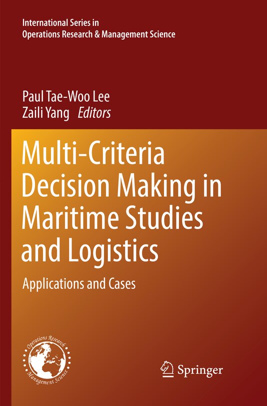 Couverture_Multi-Criteria Decision Making in Maritime Studies and Logistics