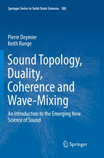 Couverture_Sound Topology, Duality, Coherence and Wave-Mixing