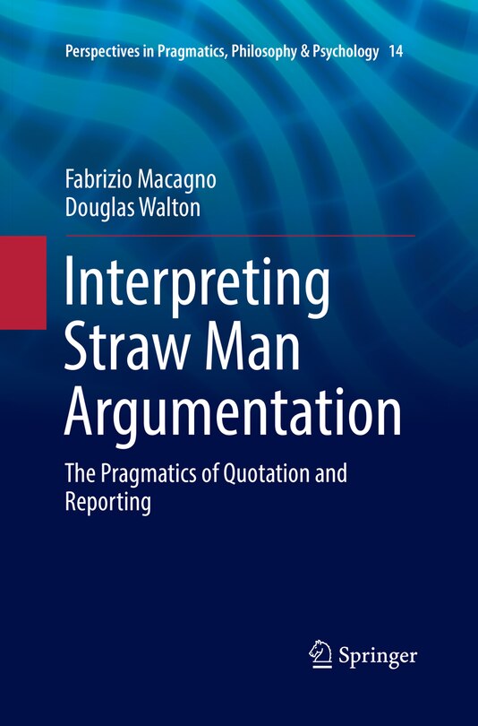 Front cover_Interpreting Straw Man Argumentation