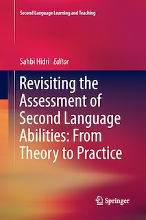 Front cover_Revisiting The Assessment Of Second Language Abilities