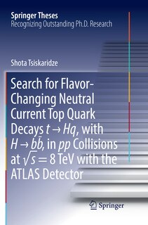 Front cover_Search For Flavor-changing Neutral Current Top Quark Decays T - Hq, With H - Bbi , In Pp Collisions At -s = 8 Tev With The Atlas Detector