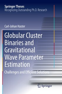 Front cover_Globular Cluster Binaries And Gravitational Wave Parameter Estimation
