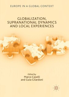Front cover_Globalization, Supranational Dynamics and Local Experiences