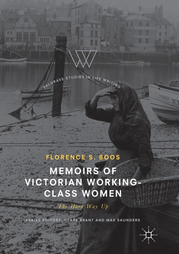 Couverture_Memoirs Of Victorian Working-class Women