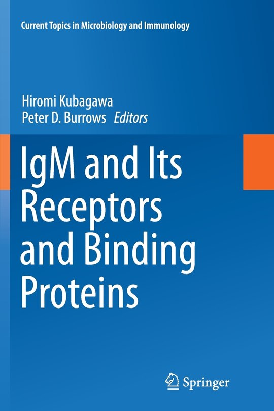 Front cover_IgM and Its Receptors and Binding Proteins