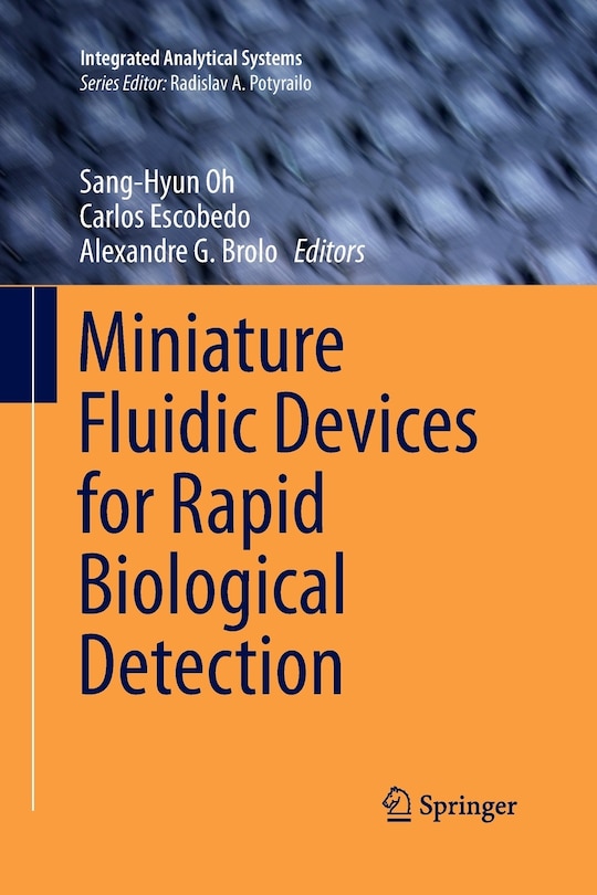 Front cover_Miniature Fluidic Devices For Rapid Biological Detection