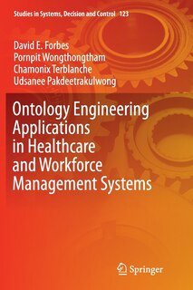 Front cover_Ontology Engineering Applications in Healthcare and Workforce Management Systems