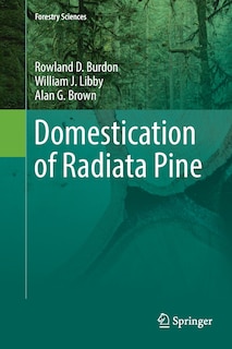 Front cover_Domestication Of Radiata Pine