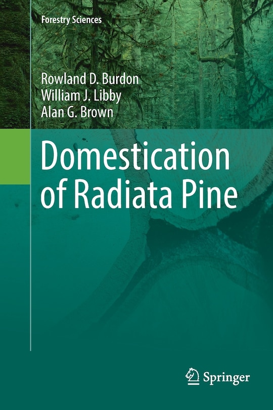 Front cover_Domestication Of Radiata Pine