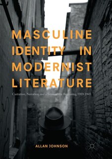 Couverture_Masculine Identity In Modernist Literature
