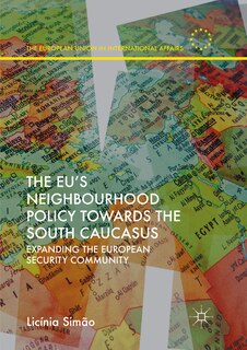 Front cover_The Eu's Neighbourhood Policy Towards The South Caucasus