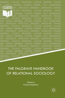 Couverture_The Palgrave Handbook Of Relational Sociology
