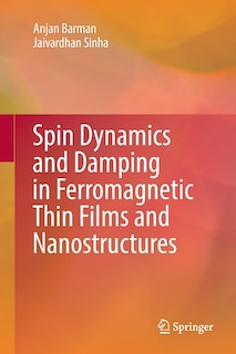 Couverture_Spin Dynamics And Damping In Ferromagnetic Thin Films And Nanostructures