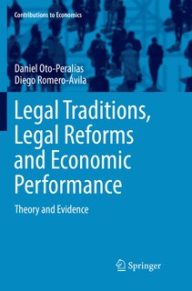 Couverture_Legal Traditions, Legal Reforms and Economic Performance