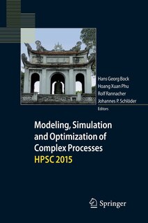 Front cover_Modeling, Simulation and Optimization of Complex Processes HPSC 2015