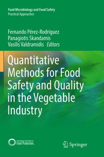Front cover_Quantitative Methods For Food Safety And Quality In The Vegetable Industry