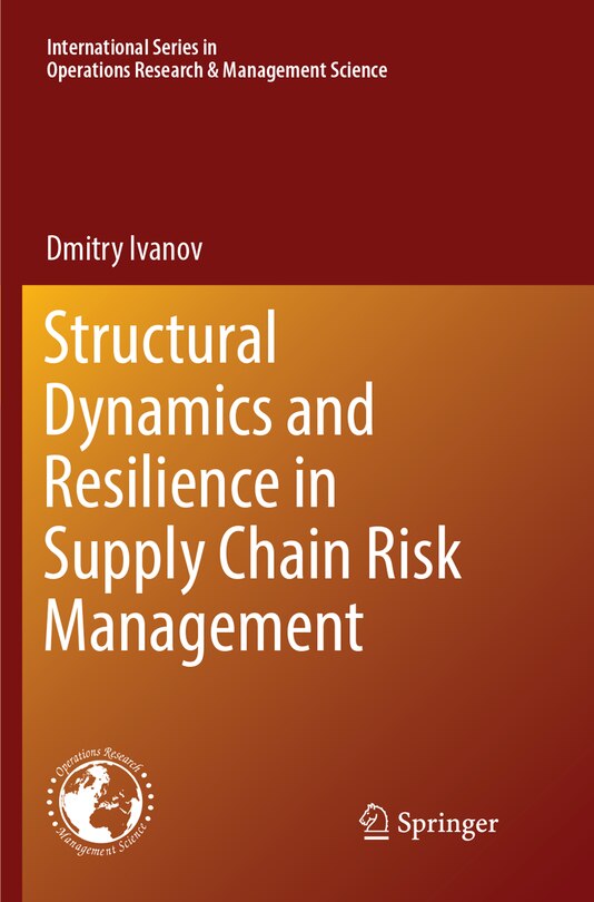 Front cover_Structural Dynamics and Resilience in Supply Chain Risk Management