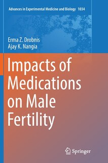 Front cover_Impacts Of Medications On Male Fertility