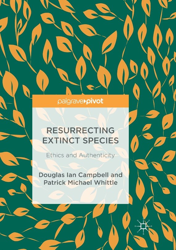 Front cover_Resurrecting Extinct Species