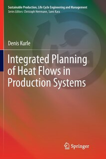 Front cover_Integrated Planning Of Heat Flows In Production Systems