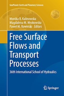 Front cover_Free Surface Flows And Transport Processes