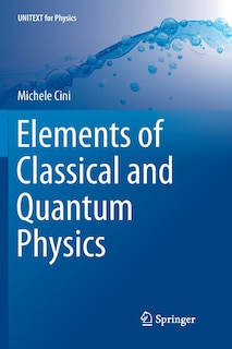 Couverture_Elements Of Classical And Quantum Physics