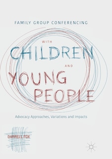 Front cover_Family Group Conferencing With Children And Young People