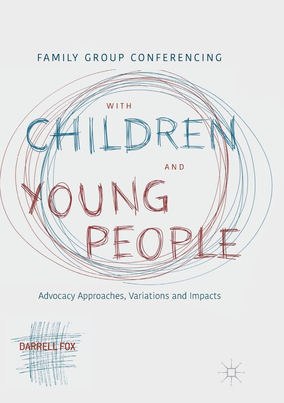 Front cover_Family Group Conferencing With Children And Young People