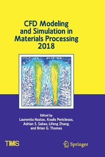 Couverture_Cfd Modeling And Simulation In Materials Processing 2018