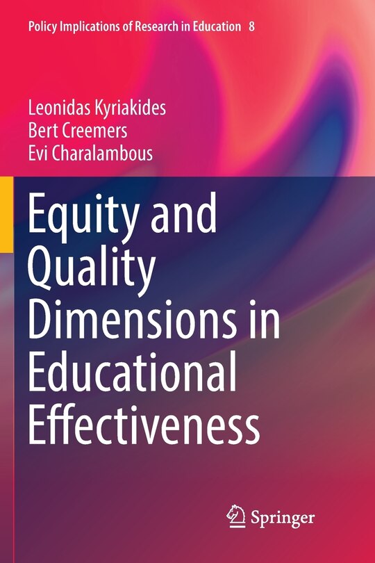 Front cover_Equity And Quality Dimensions In Educational Effectiveness