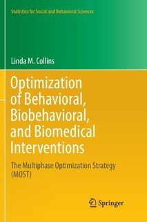 Front cover_Optimization Of Behavioral, Biobehavioral, And Biomedical Interventions