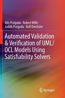Couverture_Automated Validation And Verification Of Uml/ocl Models Using Satisfiability Solvers