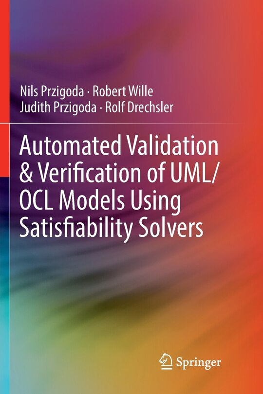 Couverture_Automated Validation And Verification Of Uml/ocl Models Using Satisfiability Solvers