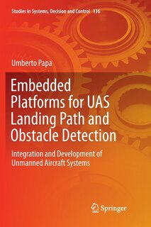 Front cover_Embedded Platforms For Uas Landing Path And Obstacle Detection