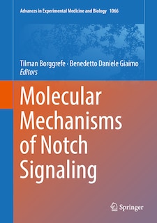 Front cover_Molecular Mechanisms Of Notch Signaling