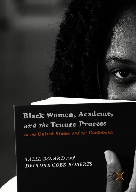 Front cover_Black Women, Academe, And The Tenure Process In The United States And The Caribbean