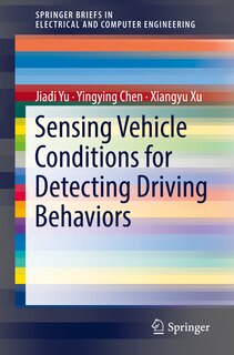 Couverture_Sensing Vehicle Conditions For Detecting Driving Behaviors